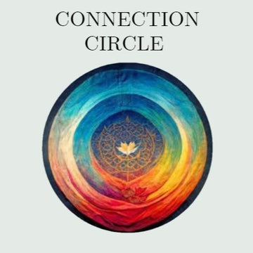 Connection Circle - Friday morning (4 sessions)